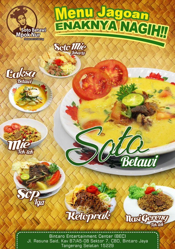 Ayo nikmati menu jagoan "Soto Betawi Mpok Nur", Si "Soto Hemat" menanti Anda | Lantai dasar BEC mall | 021-29519640