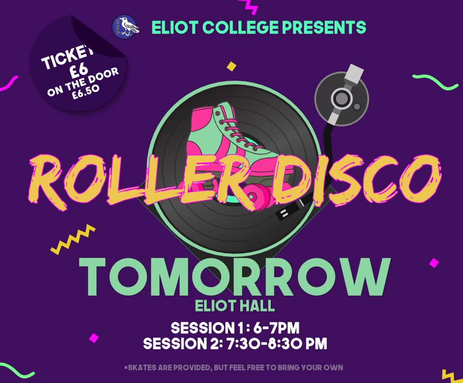 Eliot_Committee's tweet photo. Eliot Committee's Annual Roller Disco is TOMORROW! Tickets still available here: https://t.co/NGHbFcLH3U https://t.co/ElJLU06Uye