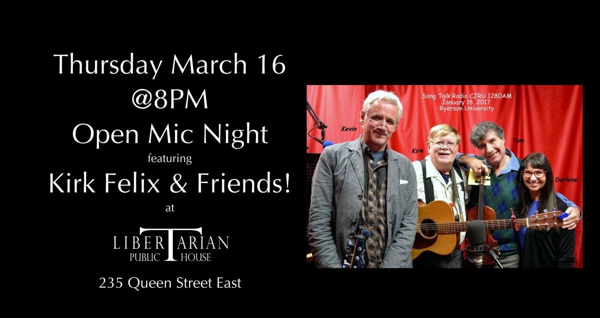 G3NERIC's tweet photo. This Thursday's open mic night includes a featured set from folk musician Kirk Felix & Friends! #folkmusic #livemusicTO #openmictoronto https://t.co/c4oyhiDH3t