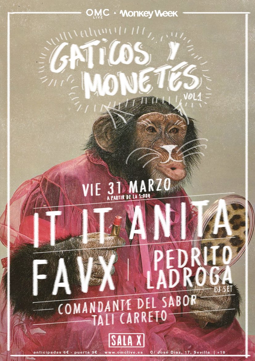 Ohmycat (@ohmycatohmycat) on Twitter photo VIE 31 MARZO
#OMClive & <a href="/Monkeyweek/">Monkey Week SON Estrella Galicia</a> presentan: #GaticosYMonetes
<a href="/ITITANITA/">It It Anita</a> + <a href="/favxpop/">F A V X</a> + Pedro <a href="/LadrogaLab/">L A B CORPORATION</a> (djset)
bit.ly/gaticosymonetes VIE 31 MARZO
#OMClive & <a href="/Monkeyweek/">Monkey Week SON Estrella Galicia</a> presentan: #GaticosYMonetes
<a href="/ITITANITA/">It It Anita</a> + <a href="/favxpop/">F A V X</a> + Pedro <a href="/LadrogaLab/">L A B CORPORATION</a> (djset)
bit.ly/gaticosymonetes