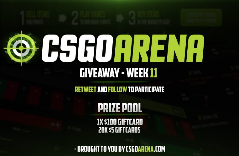 CSGOArenaGG's tweet photo. Weekly Giveaway #11! RT + follow @CSGOArenaGG to enter! We'll be giving away 1x $100 giftcard &amp; 20x $5 giftcards! GL&amp;HF https://t.co/z8E6DQJX11