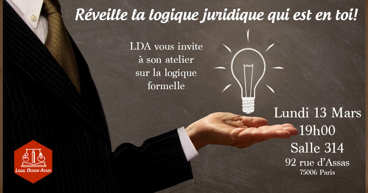 AssasLDA's tweet photo. RDV ce soir à 19h (centre Assas salle 314) pour un atelier de @AssasLDA consacré à la #logique #formelle ! https://t.co/Znmian1DEp