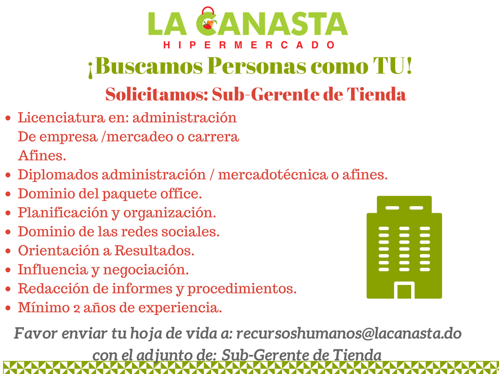 canastahiper's tweet photo. En la Canasta Hipermercado estamos buscado personas como TU! 
Si cumples --> Favor enviar tu hoja de vida a: recursoshumanos@lacanasta.do https://t.co/kEA6RqYPpW