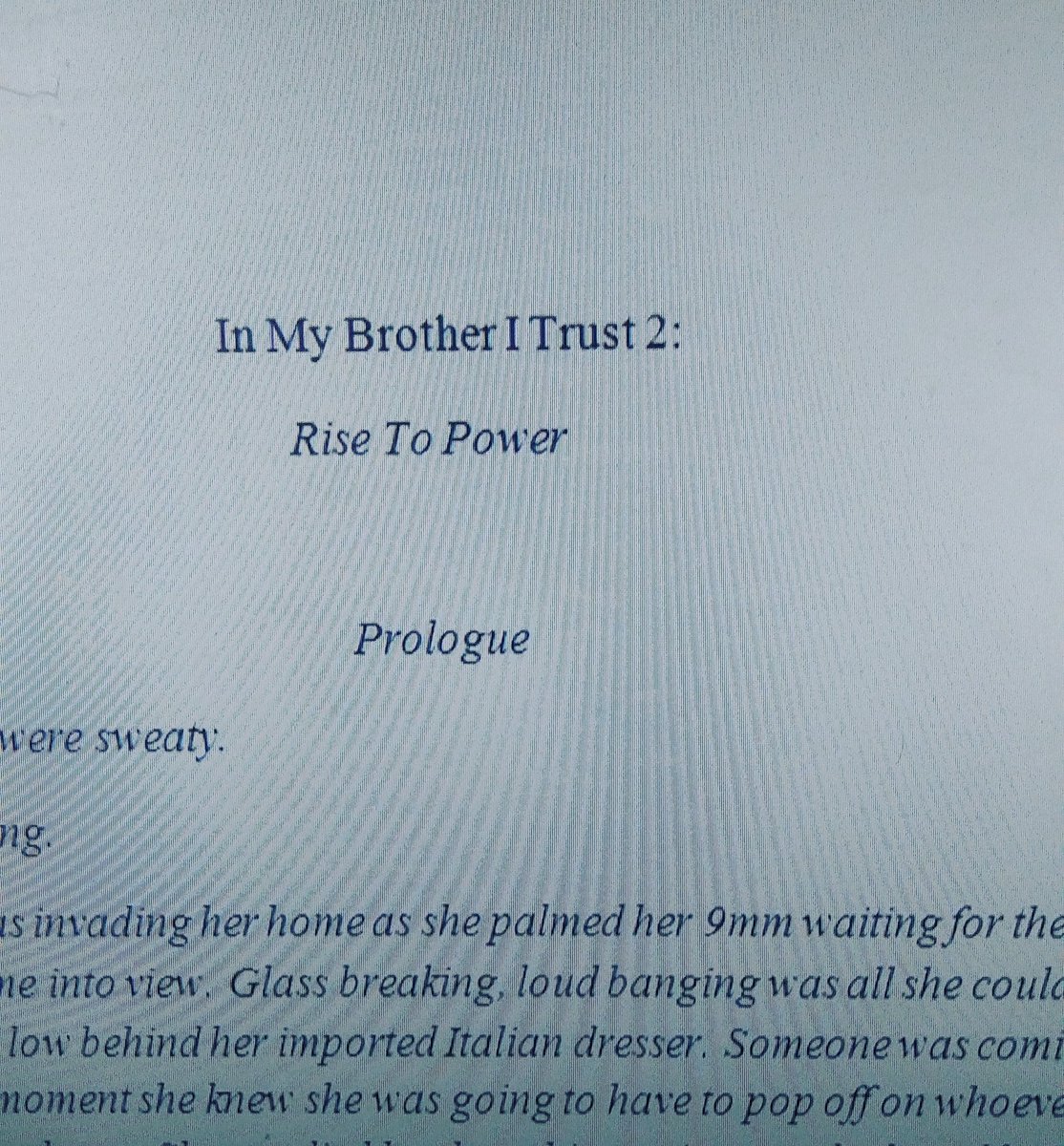 Storm_TheWriter's tweet photo. Finally done w/ Part 2! Working on part 3 #InMyBrotherITrust! #CopIt #NoDisappointments! It's so good I had to make a part 3! Link in bio! https://t.co/TKX3yvrDEq