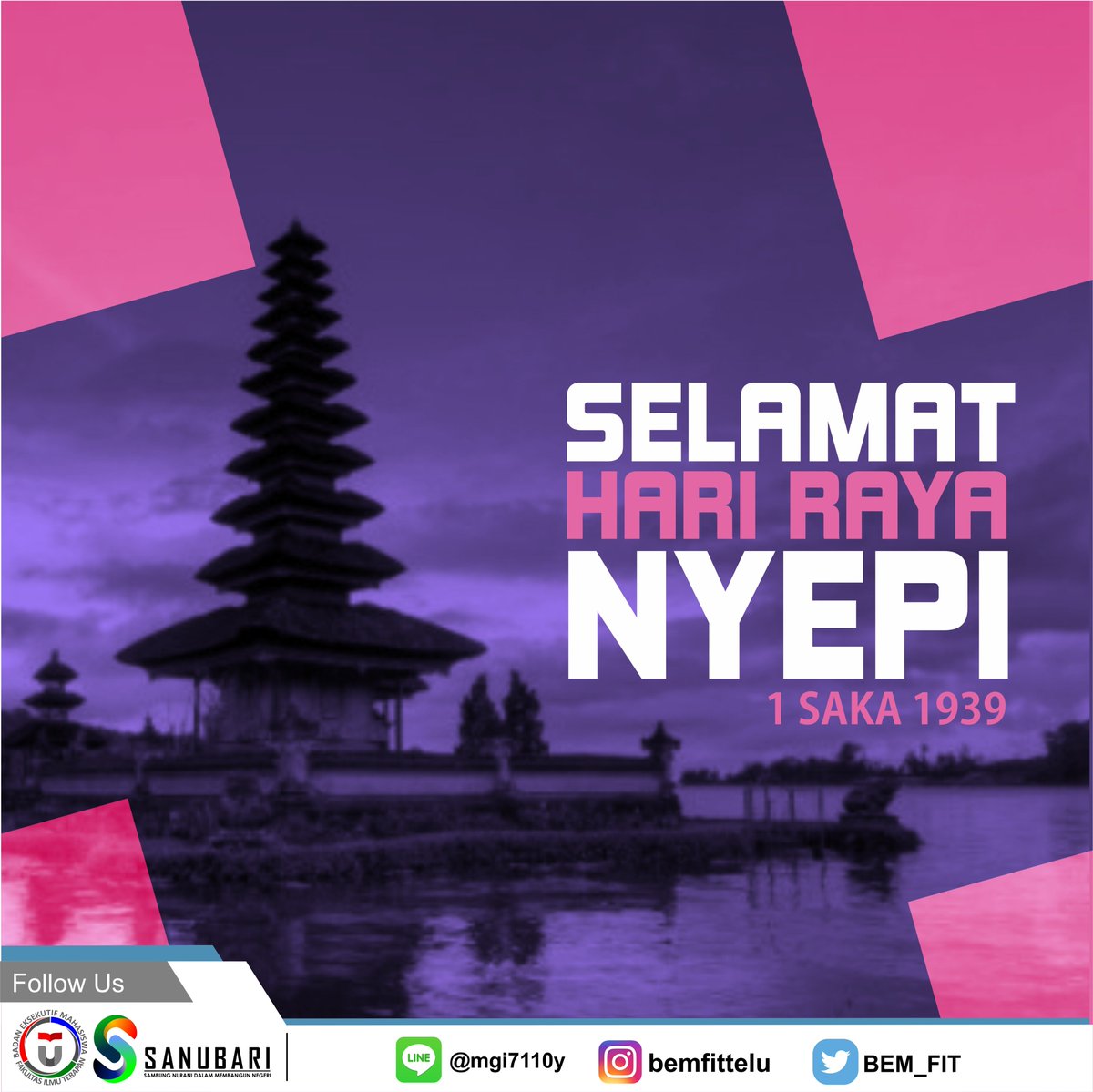 Selamat Hari Raya Nyepi, 1 Saka 1939 :)
#BEMFITTELU #KabinetSanubari #VokasiBangunNegeri