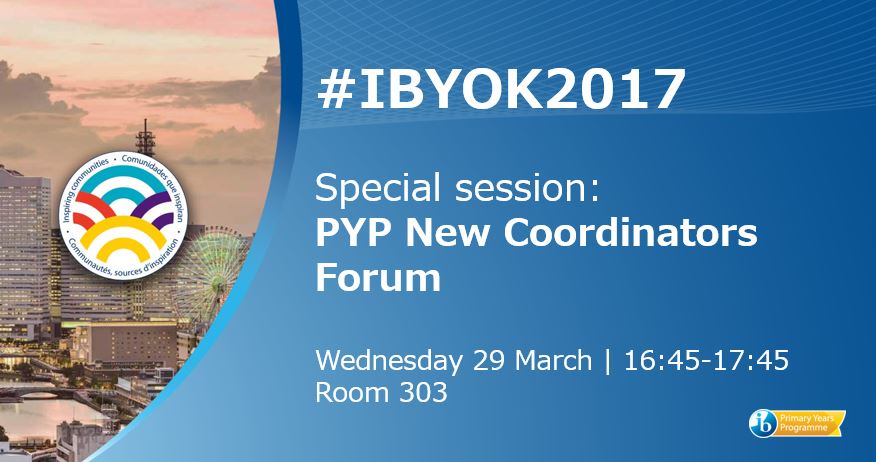 ibpyp's tweet image. Join our #IBYOK2017 special session for NEW #PYPCoordinators tomorrow! Participate in this forum &amp;amp; share your ideas with us.