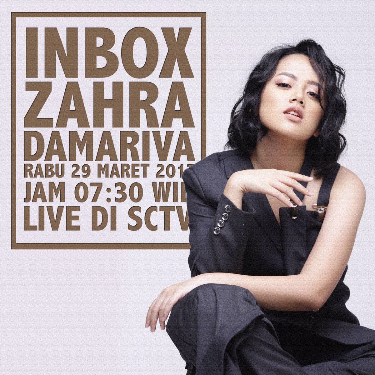 Besok hari Rabu (29 maret 2017) <a href="/zahradamariva/">Zahra Damariva</a> bakalan tampil di <a href="/InboxSCTV_/">Inbox SCTV</a> bawain single terbaru nya #SakitHatiku jangan lupa nton ya 😍