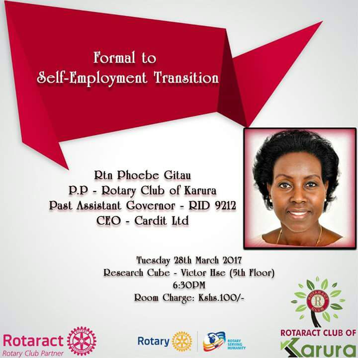 J_Harsam's tweet image. "Formal to Self Employment Transition". See you this evening at @RotaractKarura's fellowship #RotaractFamily ☺