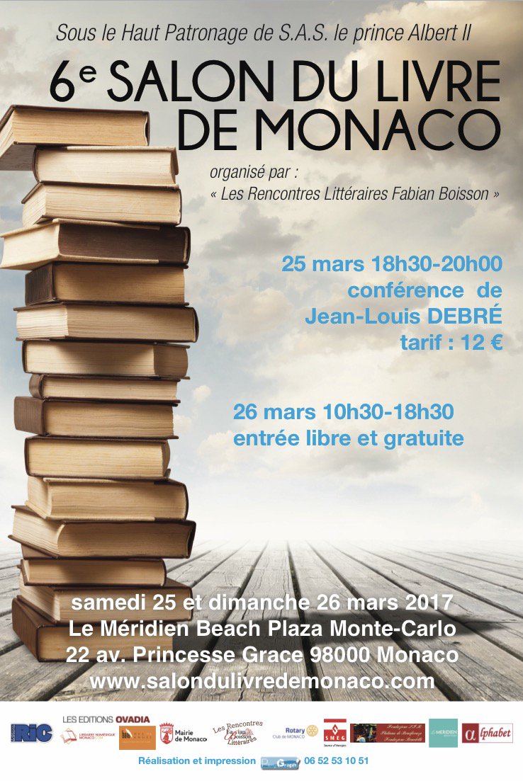 AssoRVPB's tweet photo. 📖#Littérature : Le 26/3 #LaurenceDionigi sera en #dédicace au #Salon du #Livre de #Monaco ; Affiche réalisée par Les Editions #Pixygraph https://t.co/xKqh4DGJAk