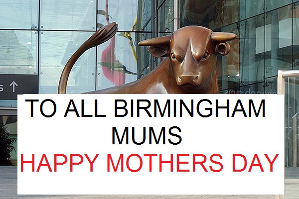 To all great Birmingham mums - have a wonderful day today!  From us all <a href="/BirminghamWeAre/">Birmingham We Are</a>