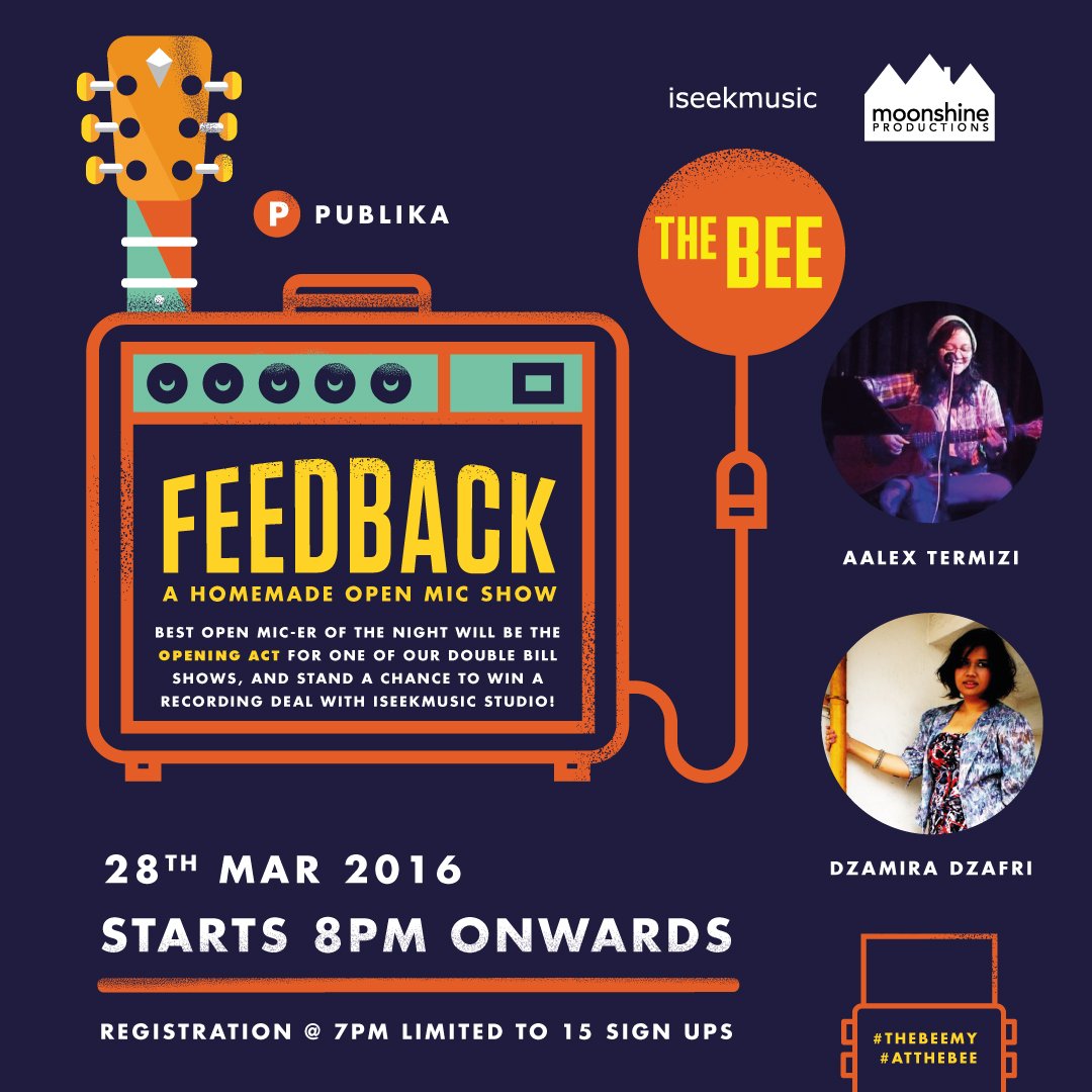 moonshinekl's tweet photo. #FeedbackOpenMic ft #AalexTermizi &amp; @dzdzamira 28/3 @TheBeeMY Jaya One 8pm! https://t.co/gqfOvYrVId