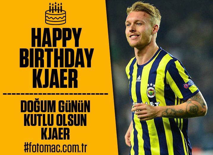 Happy birthday Mutlu y llar Simon Kjaer 