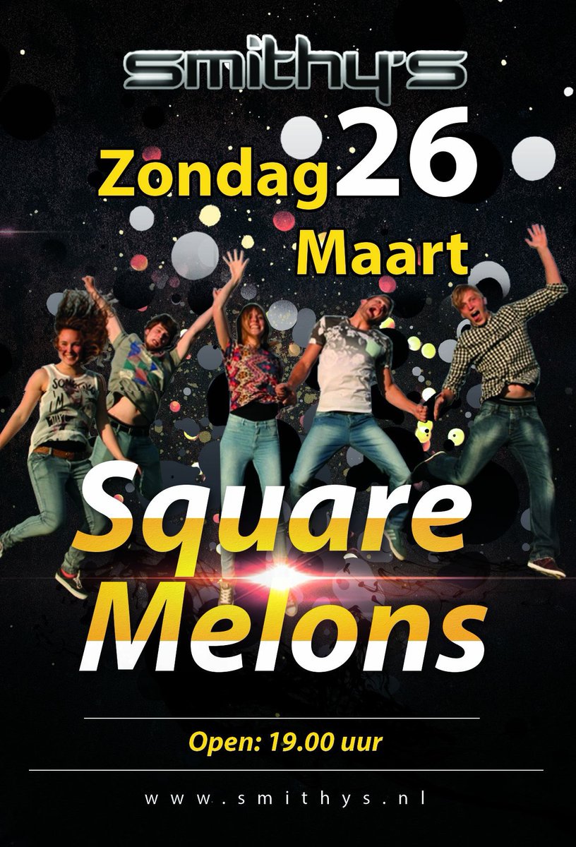 Vanavond een Smithys live, samen met square melons #smithys#feestje#dakeraf