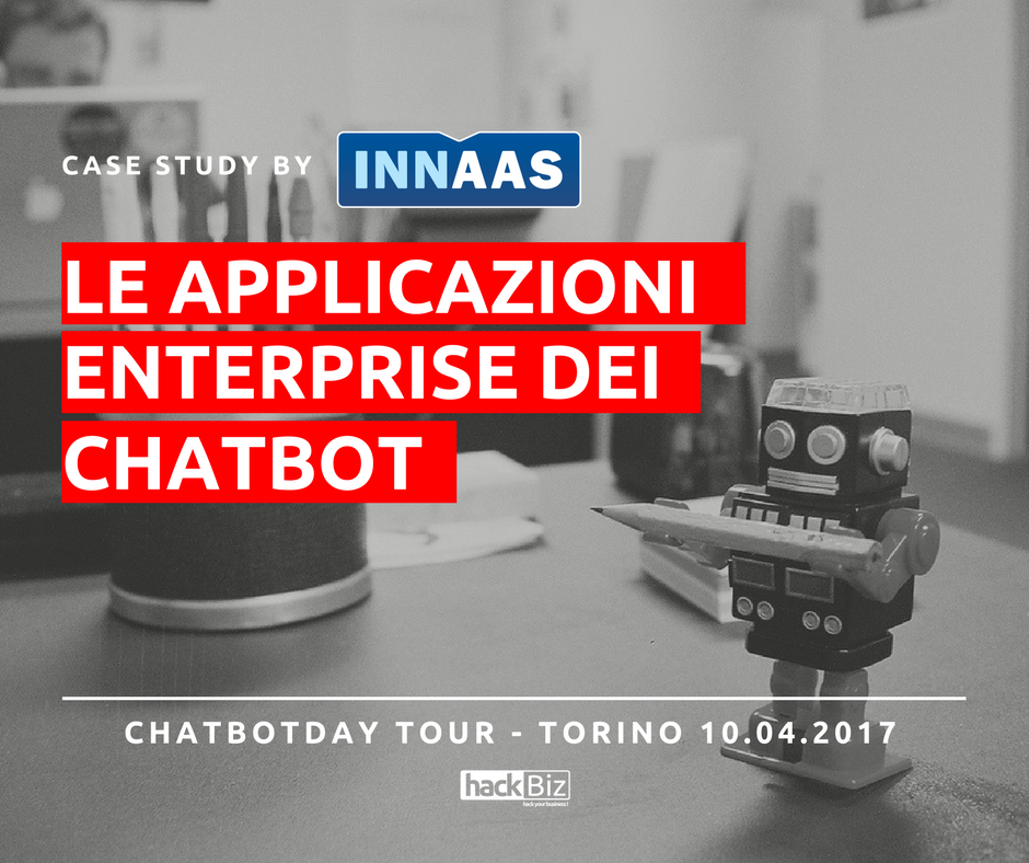 hackbiz_it's tweet photo. Al #chatbotday tour del 10 aprile il #casestudy di @INNAAS sui #chatbot  #enterprise. ti aspettiamo il 10 aprile https://t.co/YC2t2QzTLv https://t.co/oT42XctvLi