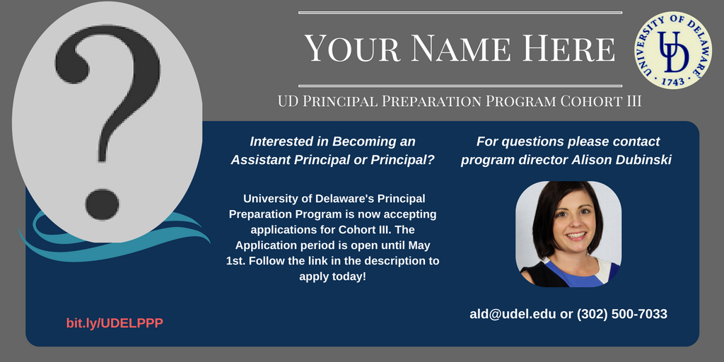 UD_SSC's tweet photo. Interested in becoming a Principal or Assistant Principal? Apply Today! #principalprep program @UDCEHD #lead https://t.co/AIFBRv7iHY https://t.co/zhiLyT4KIf