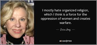 HAPPY BIRTHDAY 

Erica Jong     