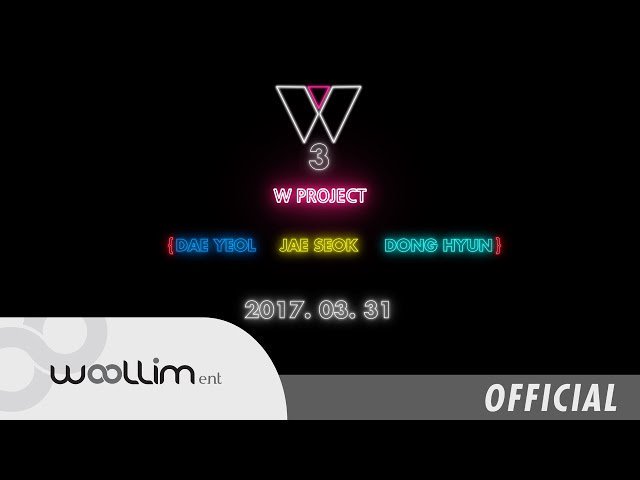 theseoulstory's tweet photo. WOOLLIM ENT releases logo teaser video for W Project's Daeyeol, Jaeseok, and Donghyun! @woollim_ent https://t.co/ijsAqt1TLp https://t.co/hScZ0XS6jN