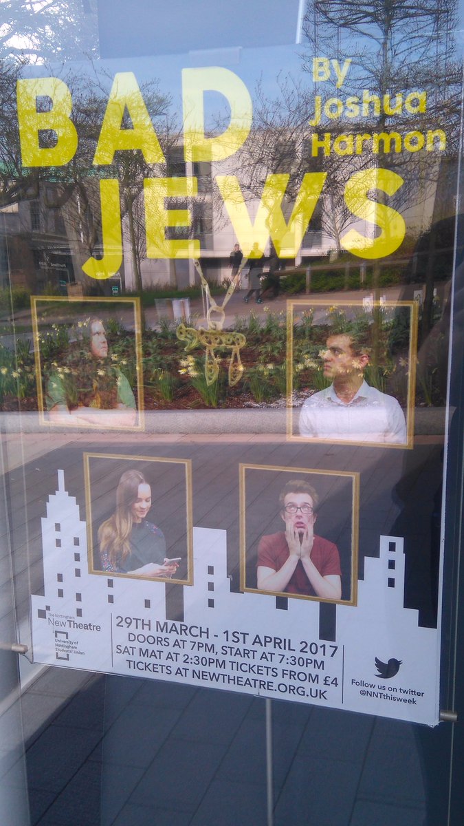 Posters are up! Show week is in full swing now. Come see Bad Jews and book tickets share newtheatre.org.uk/whats-on/