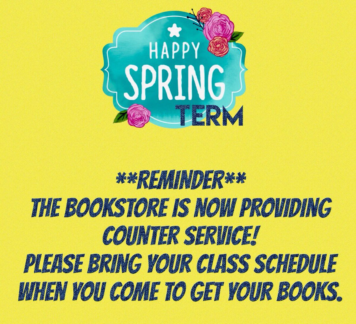 SwoccBookstore's tweet photo. Spring Term starts tomorrow 😄😄😄😄😄.  Bring your class schedule to the bookstore. We are now providing counter service! https://t.co/DcCGi1TvES