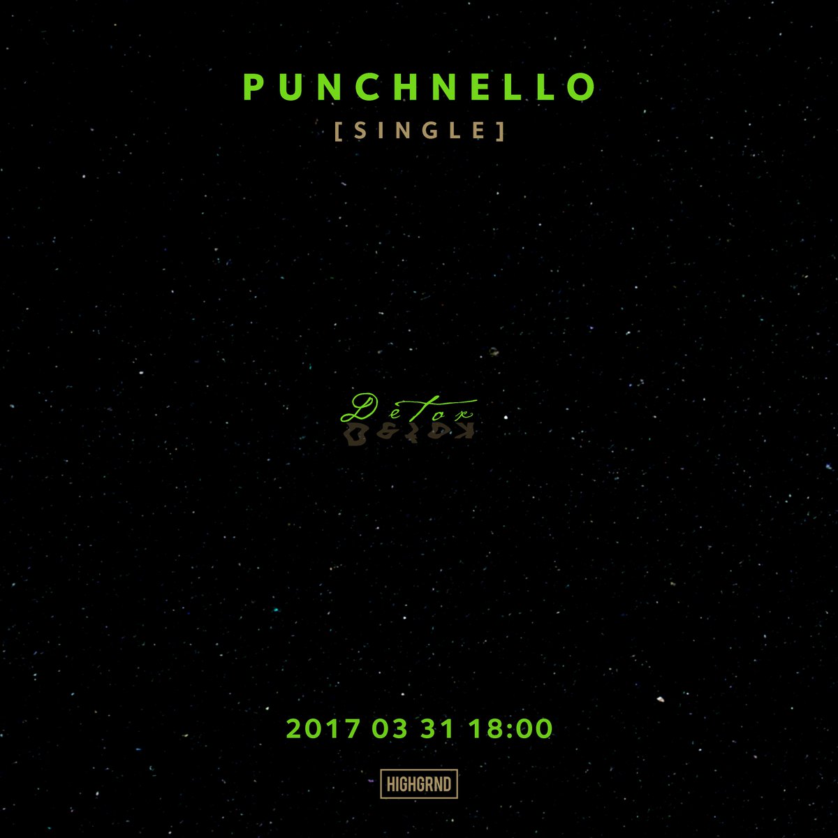 highgrnd's tweet photo. [Digital Single] PUNCHNELLO - Detox
2017. 03. 31 (금) 오후 6시 발매
2017. 03. 31 (Fri) 18:00 PM

#펀치넬로 #PUNCHNELLO
#Detox #디톡스
#하이그라운드 #HIGHGRND https://t.co/kgBp0rp1iY