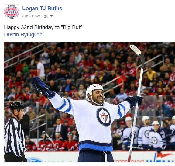  Happy 32nd Birthday to \"Big Buff\" Dustin Byfuglien 