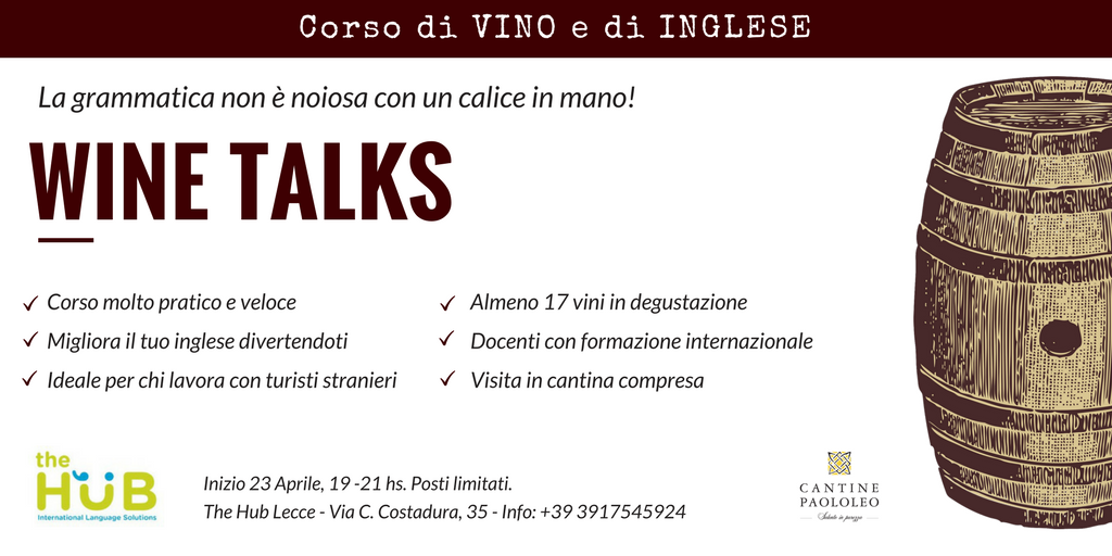 Nuovo corso di Inglese sul Vino a Lecce by <a href="/HubLecce/">TheHubLecce</a> Ecco il programma bit.ly/2mH4P5n #vino #inglese #winetalks