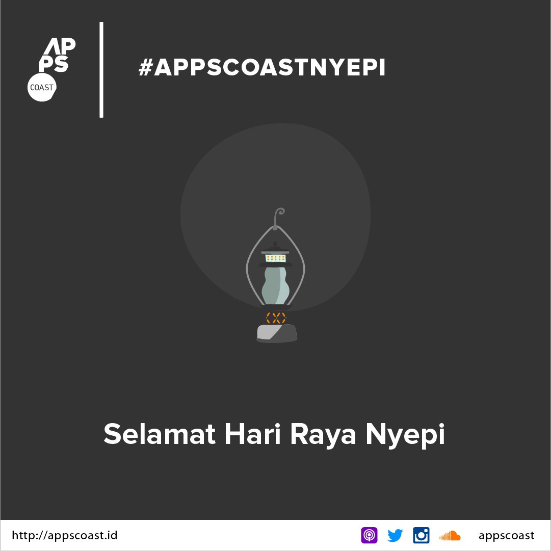 appscoast's tweet photo. Segenap seluruh crew AppsCoast  mengucapkan Selamat Hari Raya Nyepi Tahun Baru Saka 1939. 

#TahunBaruSaka1939 #HariRayaNyepi #SilentDay https://t.co/ZaN9ry5vNS
