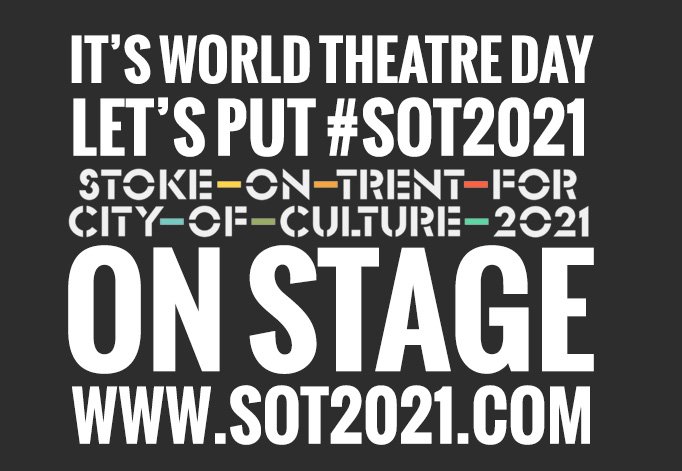 It's #worldtheatreday ....
So please share with us in getting behind the bid
by putting #SOT2021 ON THE STAGE
SOT2021.com