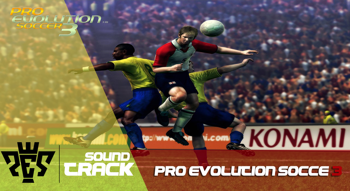 PesItaSupporter's tweet photo. #PES3 Soundtrack - https://t.co/7Bc3b2MiXx #PESsoundtrack #PEShistory #PESCHOOL https://t.co/TBAYtSQ47b