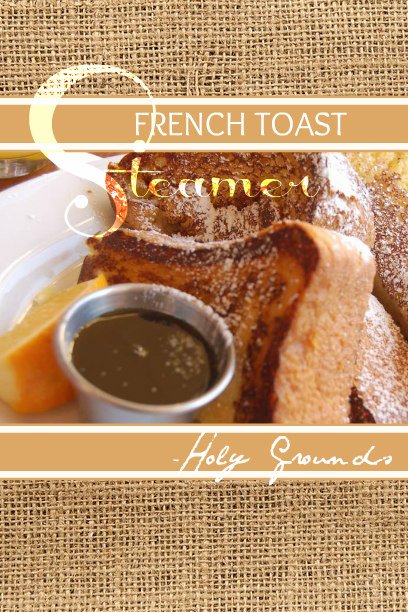HolyGroundsSC's tweet photo. ALSO, try our new French Toast Steamer all week! https://t.co/NiXmXyNqvq