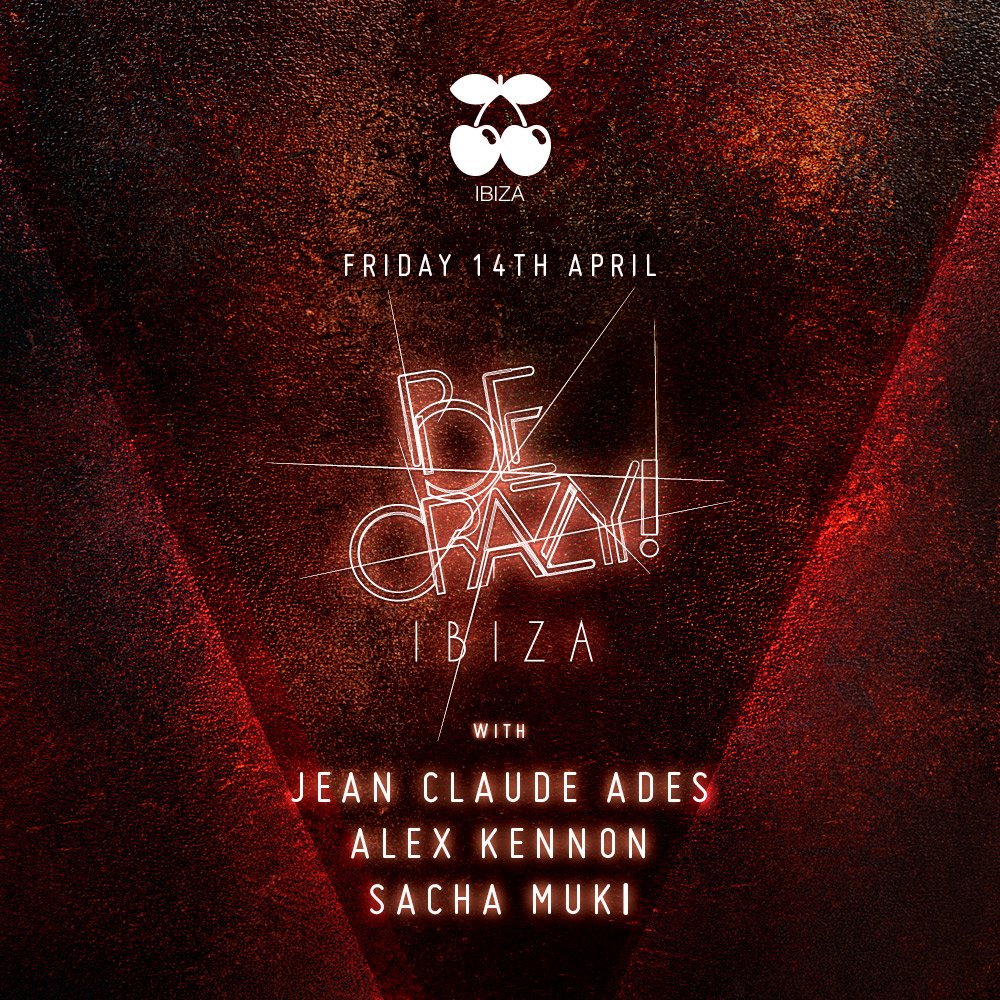 BeCrazyIbiza's tweet photo. .#BeCrazy is back at @pacha 14th April! Come &amp; see @JeanClaudeAdes @AlexKennon &amp; @SachaMuki at a special party Be Crazy style! #Ibiza https://t.co/f90r3N43jZ