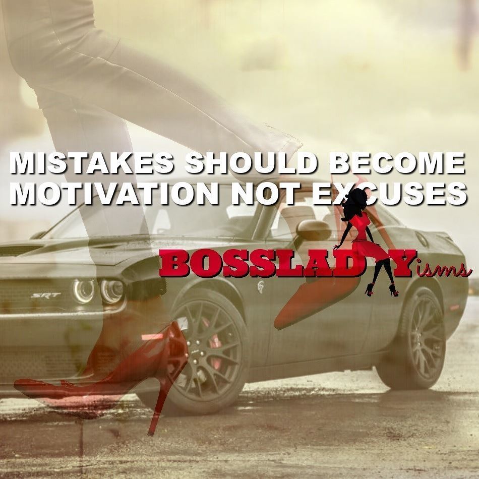 bossladyisms's tweet image. Forget the mistake, remember the lesson! StopMakingExcusesFor your mistakes! #MondayMotiva… ift.tt/2nscWl6