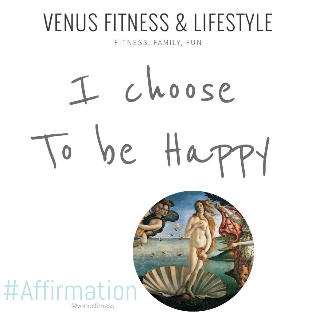 venus_fitness's tweet photo. I choose to be Happy! #VFAffirmation #2017G https://t.co/E7TnEKOJrT