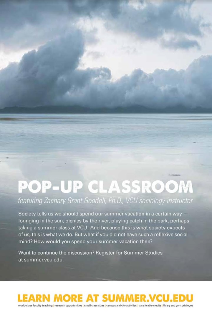 VCUSummer's tweet photo. VCU Summer Studies professors lead pop-up classrooms TODAY at the Commons Plaza from 1-3pm. Come see what #VCUsummer has to offer! @VCU https://t.co/xcyZ6aIOcp
