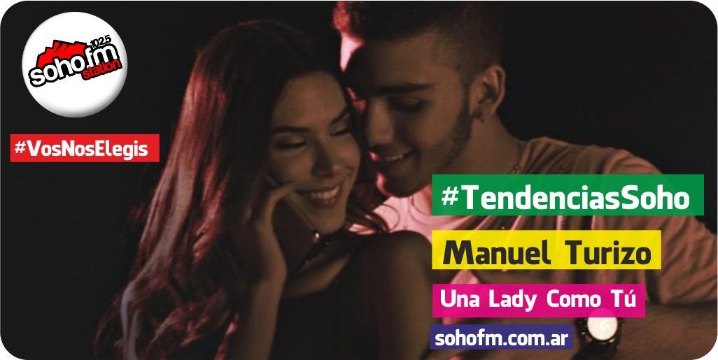 FMSohoStation's tweet photo. Dentro de las #TendenciasSoho de esta semana suena Manuel Turizo con Una lady como tú. #SohoFM https://t.co/hczbV7NxpY
@MTURIZOMUSIC https://t.co/eXX1Uw1MQT