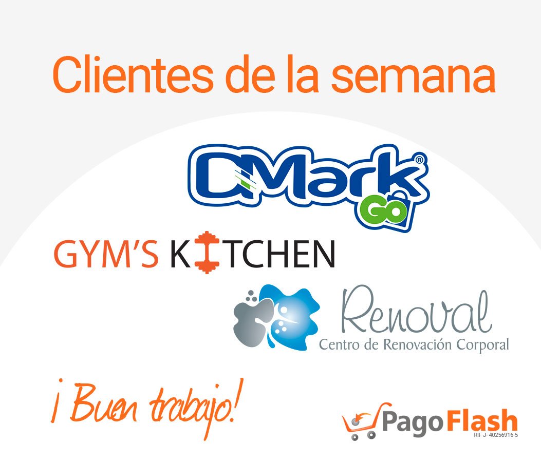 PagoFlash's tweet photo. Iniciamos la semana con los clientes destacados que brillaron por su #éxito. ¡Buen Trabajo! @DmarkGO #GymsKitchen
@Renovalcaracas https://t.co/dM9VdFWodv