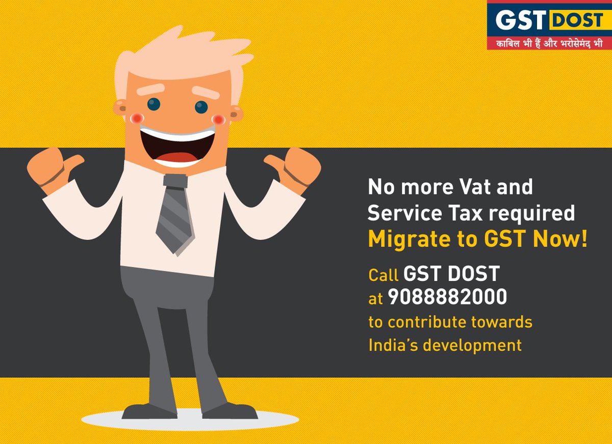gstdost's tweet photo. Make your contribution felt towards #OneNation #OneTax by opting for #GSTMigration. Call #GSTDOST @9088882000 visit https://t.co/mm6nX2tZOF https://t.co/A1uS1B3RNQ