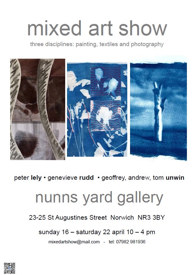 Mixed Art Show at Nunns Yard Gallery, St Augustines St, Norwich. PV on 15 April