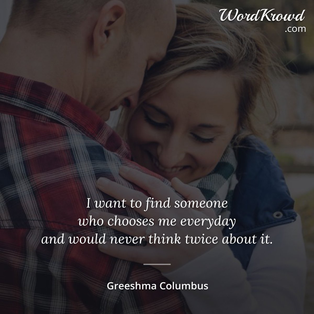 wordkrowd's tweet photo. Be with someone who chooses you everyday.

Read more such quotes at https://t.co/C11XEErVIv https://t.co/3gyXHYQVmI