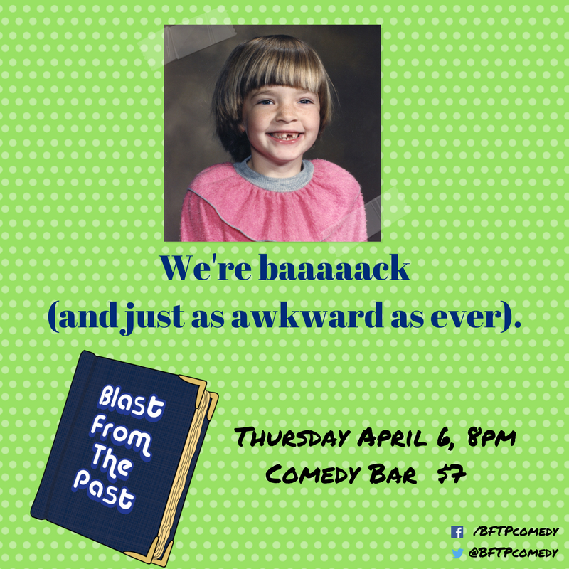 BFTPcomedy's tweet photo. Oh hey, miss us? We're back with new shenanigans from more childhoods, improvised! @comedybar Thurs April 6, 8 pm https://t.co/HaULfKelFd https://t.co/boFz5uUJtb