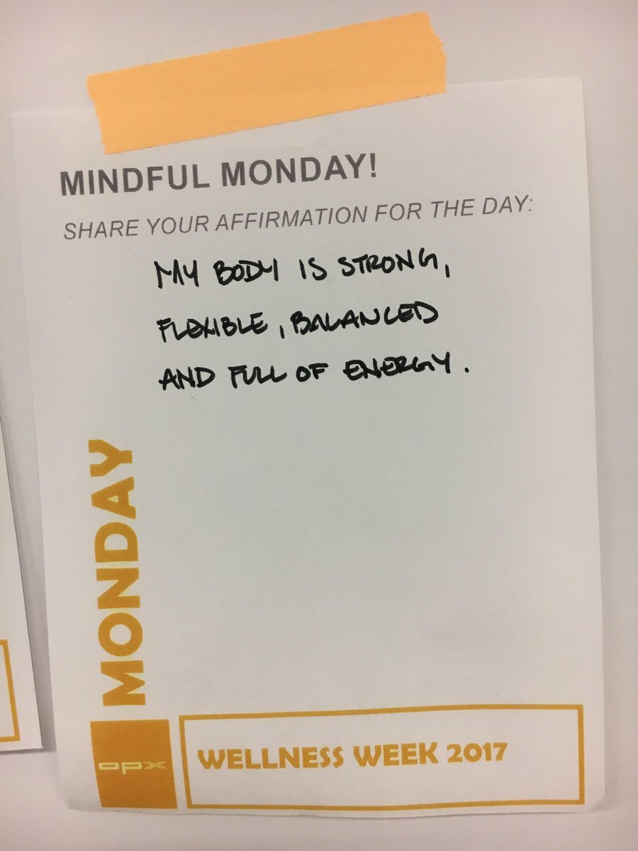 OPXDC's tweet image. &quot;My body is strong, flexible, balanced and full of energy!&quot;

#projectstrength #mindfulmonday