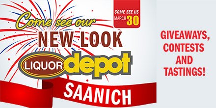 LiquorDepot's tweet photo. Come in on Mar 30 for the grand reopening of our #Saanich store! Lots of giveaways, contests, and in-store tastings! https://t.co/L5kjASNzSs