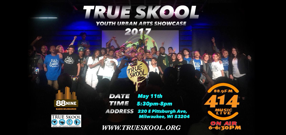 TRUESKOOL414's tweet image. inviting TRUE Skool fam &amp;amp;friends , invite yours!!! our showcase is 5/11 at @RadioMilwaukee live!! art, dance &amp;amp; much more!!! #trueskool414