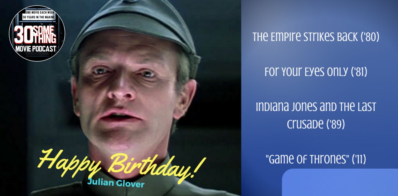 Happy 82nd Birthday to Julian Glover!    