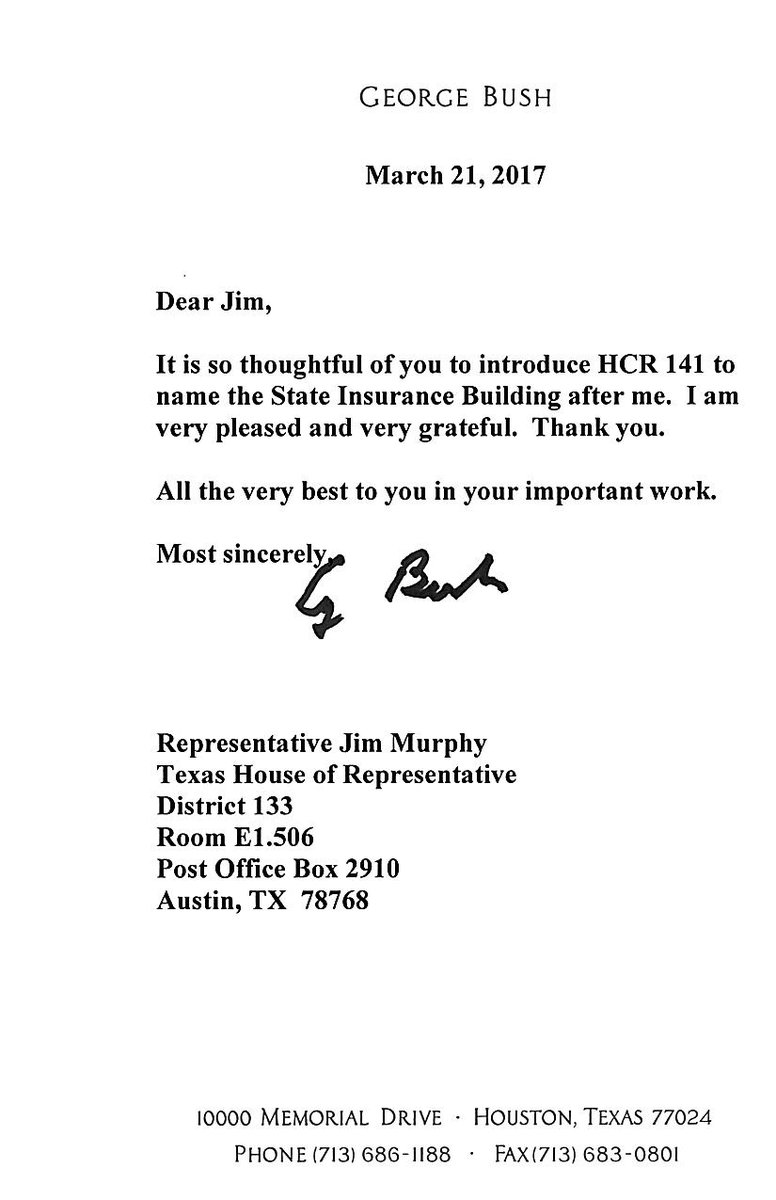 Former Pres. George H.W. Bush wrote a letter thanking me for HCR 141. HCR 141 will lead to the renaming of the State Insurance Building