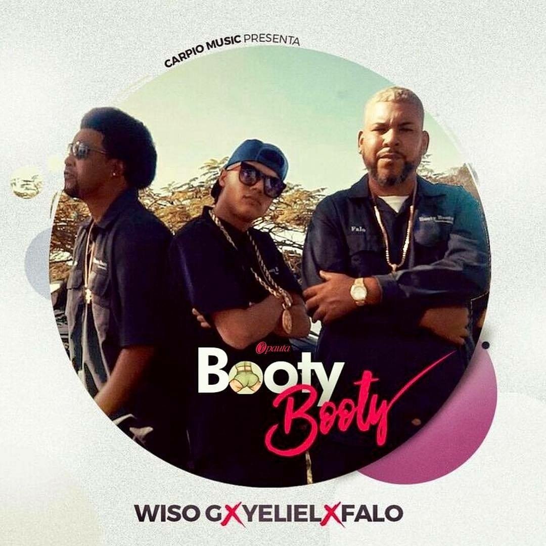 Este Viernes #Estreno @Yeliel_98 Ft. <a href="/_Falo/">FALO ♛ReyDeCarolina♛</a> y <a href="/75Wisog/">Wiso G.</a> - #BootyBooty (Official Video + MP3) via <a href="/iPauta/">iPauta</a>
