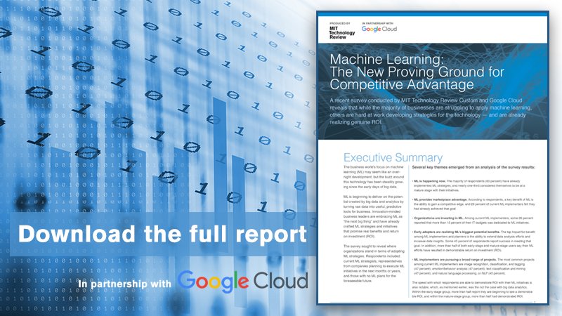techreview's tweet photo. Report: "#MachineLearning: The New Proving Ground for Competitive Advantage" - https://t.co/XR4re3TXdq  (Partner content via @googlecloud) https://t.co/rw6dnh2olb