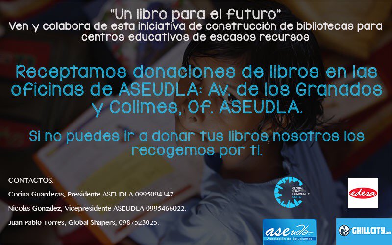 QuitoShapers's tweet photo. #Unlibroparaelfuturo es una gran iniciativa de #ASEUDLA, #Edesa y nuestro shaper Juan Pablo TR. 
¡Contamos con tu apoyo! https://t.co/niggMGUApn