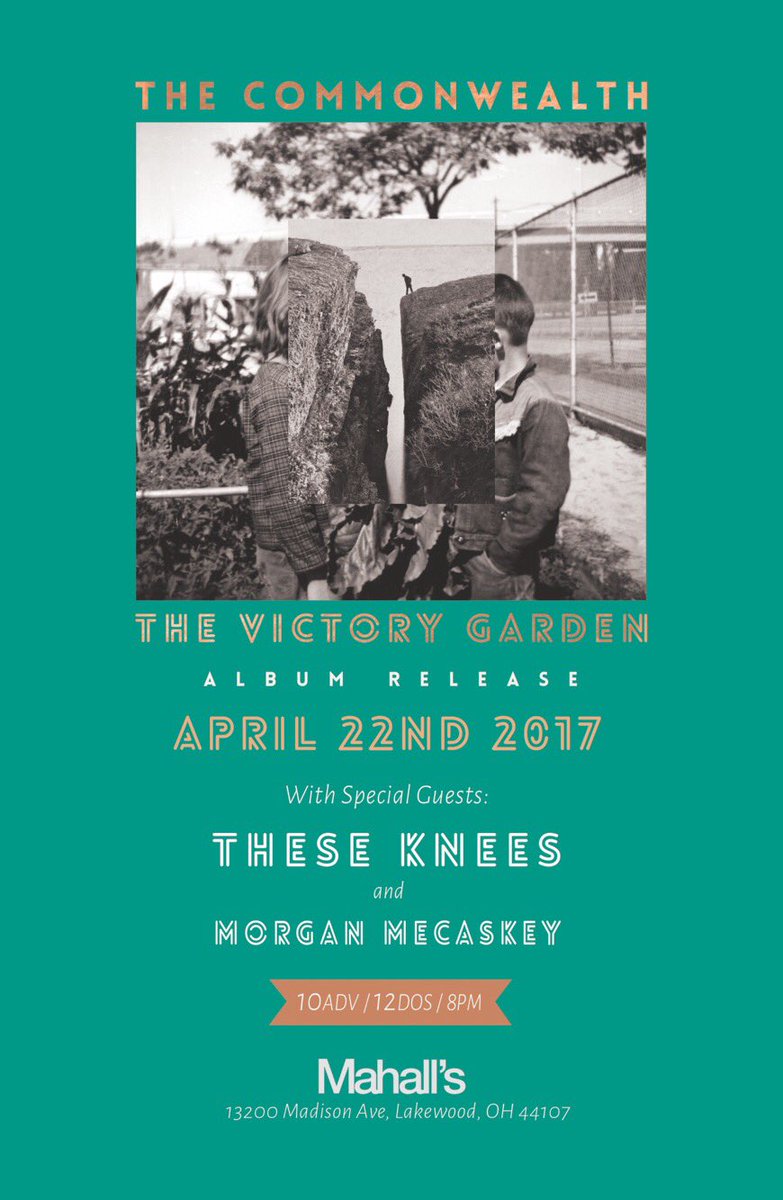 Saturday, April 22nd, <a href="/Mahalls20live/">MAHALL'S 20 LIVE</a> hosts <a href="/CommonwealthOH/">The Commonwealth</a>'s Album Release w/ <a href="/TheseKnees/">These Knees</a> &amp; @MorganMecaskey!