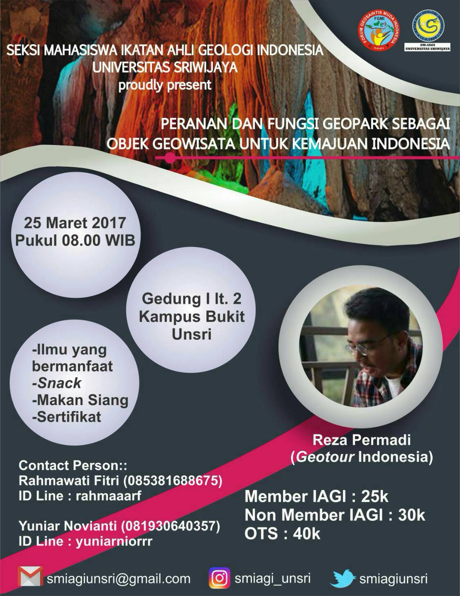 [INFO SEMINAR]
PERANAN DAN FUNGSI GEOPARK SEBAGAI OBJEK GEOWISATA UNTUK KEMAJUAN INDONESIA
Waktu:
SABTU,25 MARET 2017